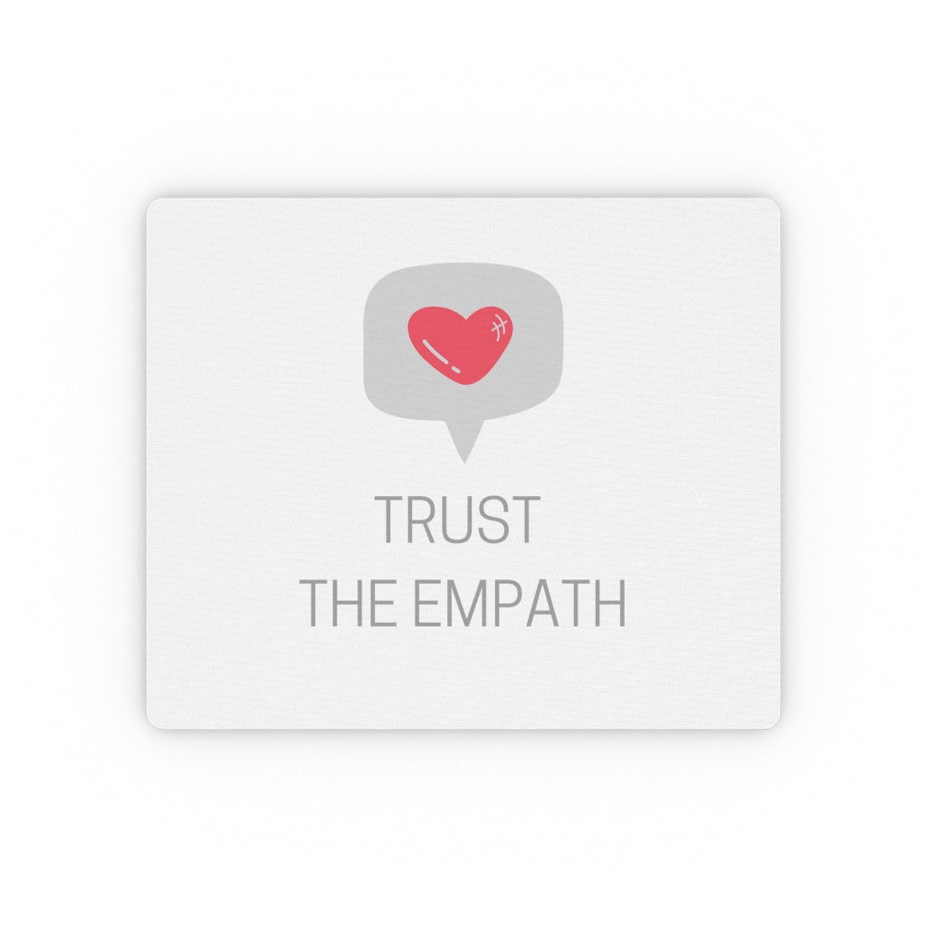 Trust The Empath  Rectangular Mouse Pad