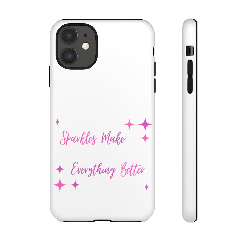 Sparkles Make Everything Better iPhone 11 Case KotLC